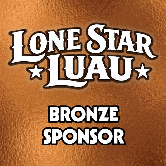 Lone Star Luau 9 Bronze Sponsor